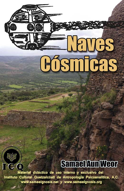 Naves Cósmicas. Samael Aun Weor. Libro