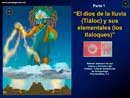 Tláloc y sus elemenentales Parte 1 Tláloc y sus elemenentales Parte 1