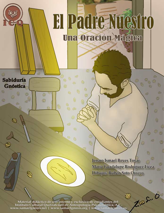 El Padre Nuestro, una Oración Mágica El Padre Nuestro, una Oración Mágica