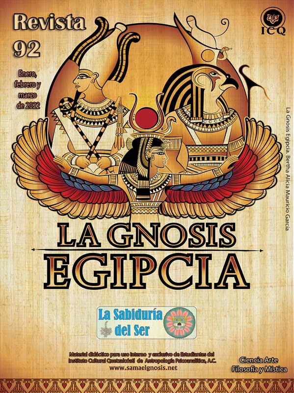 Portada: La Gnosis Egipcia. 2021 Bertha Alicia Mauricio García. Elaborado para el congreso gnóstico 2021. Portada: La Gnosis Egipcia. 2021 Bertha Alicia Mauricio García. Elaborado para el congreso gnóstico 2021.
