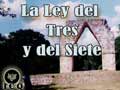 La Ley del Tres y del Siete